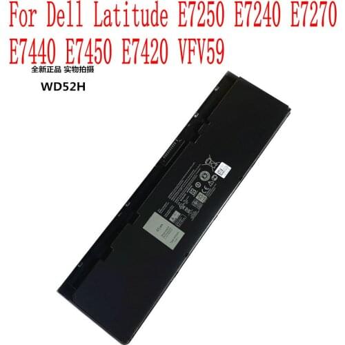 Brand new high quality 45WH/6000mAh WD52H battery For Dell Latitude E7250 E7240 E7270 E7440 E7450 E7420 VFV59 laptop