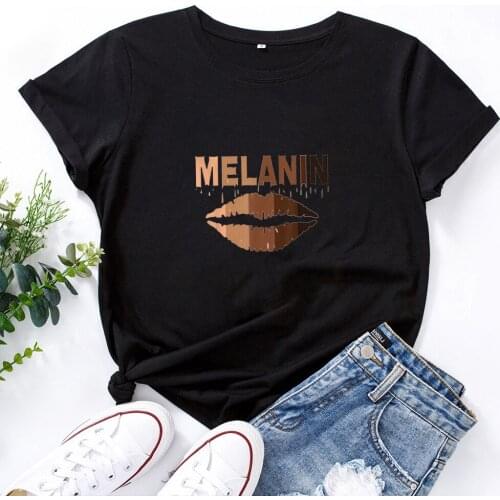 MELANIN Letter Pattern Tshirt for Women O-neck Cotton Women T-shirt Fashion Casual Short Sleeve T Shirt Woman Loose Tees Tops
