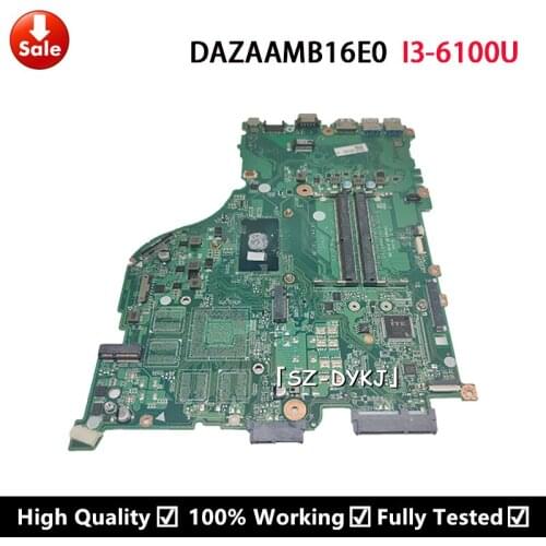 For ACER E5-575 E5-575G Laptop motherboard With I3-6100U DAZAAMB16E0 Mainboard
