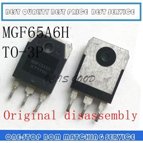 2PCS-20PCS MGF65A6H MGF65AGH 650V 60A TO-3P Original disassembly