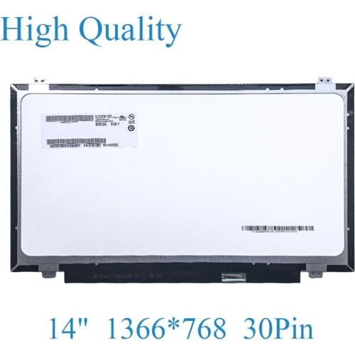 B140XTN02.A LP140WHU-TPC2 LTN140AT31 N140BGE-E33 B140XTN03.3 B140XTN03.4 HB140WX1-301 30Pin EDP Laptop LED Display 14" Slim