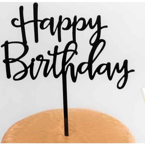 Black Gold Acrylic Happy Birthday Cake Toppers Home Baking Birthday Anniversary Cake Decorations Top Flags Party Cupcake Topper
