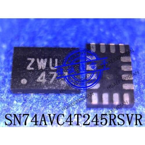 New Original SN74AVC4T245RSVR SN74AVC4T245 Printing ZWU UQFN16