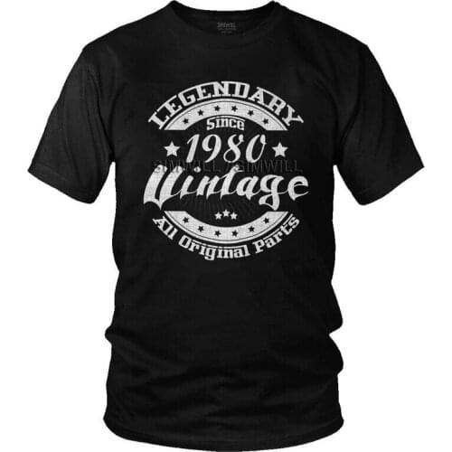 Legendary Since 1980 Vintage All Original Parts T-shirt Men T Shirt Short Sleeve Cotton 41st Birthday 41Years Old Tshirt