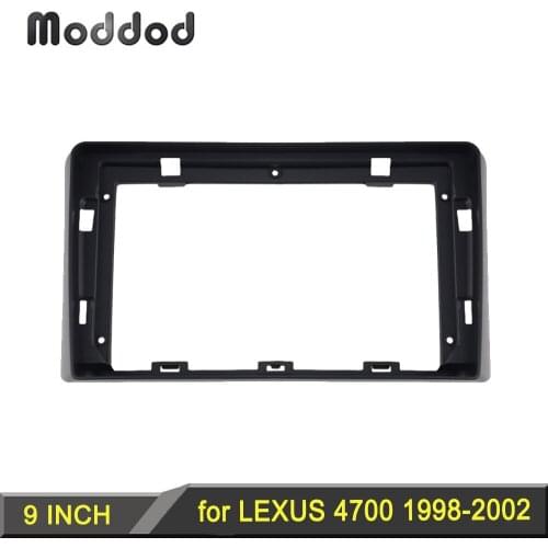 Car Dash Kit for LEXUS 4700 1998-2002 9 INCH Radio Fascia GPS DVD Frames Stereo Android Player Refitting Installation Panel