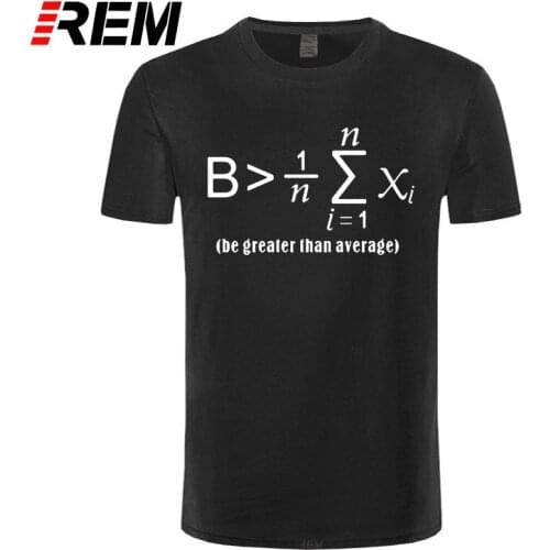 Be Greater Than Math Joke Funny Math Teacher T Shirt Tshirts Men Cotton Short Sleeve T-shirts Print Casual REM O-neck