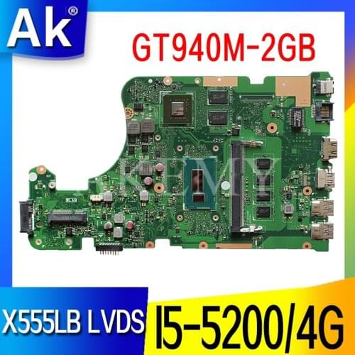 Akemy LVDS X555LB Motherboard For Asus X555LB X555LJ X555LF X555LD X555L Loptop Motherboard Mainboard I5-5200/4G RAM GT940M-2GB