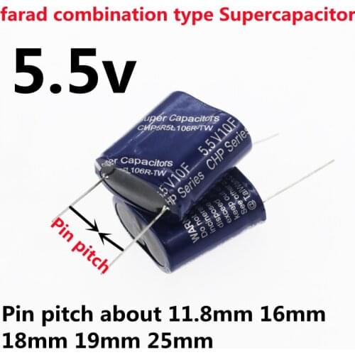 1PCS 5.5V Super Capacitor 0.5F 1.0F 1.5F 2F 2.5F 3.5F 4F 5F 7.5F 10F 15F 20F 25F 50F 60F Farad Combination Type Supercapacitor