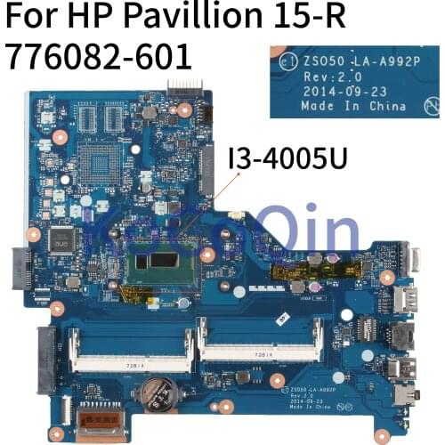 KoCoQin Laptop motherboard For HP Pavillion 15-R Core I3-4005U SR1EK Mainboard 774716-001 774716-601 ZSO50 LA-A992P