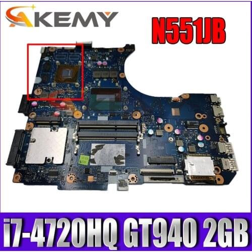 N551JB i7-4720HQ CPU GT940 2GB VRAM mainboard For ASUS N551JB N551JW N551JK N551JX laptop motherboard 90NB0B70-R00080 100% Test