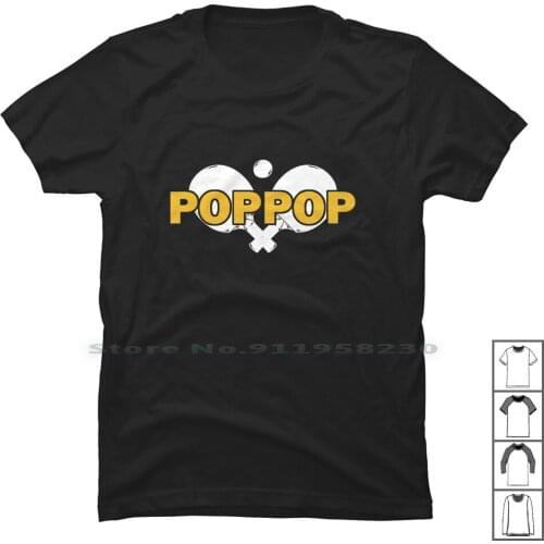 Poppop Table Tennis T Shirt T Shirt 100% Cotton Table Tennis Table Enni Ten Tab Pop Op Hi