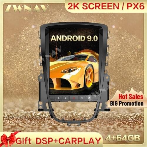 DSP Carplay Tesla screen 4G+64G Android 9.0 Car Multimedia Player For OPEL Astra J 2012-2014 GPS Radio Auto stereo IPS head unit
