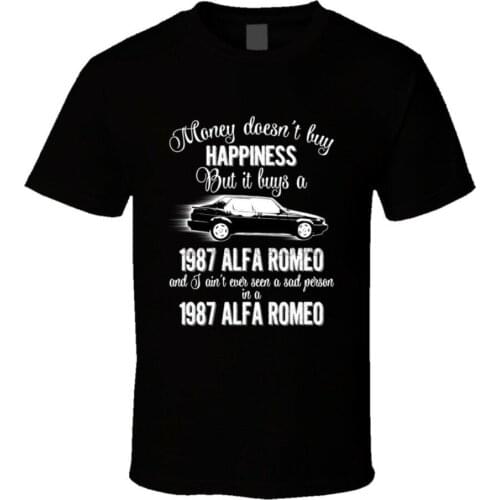 1987 Alfa Romeo 75 Money Cant Buy Happiness But It Buys Car Enthusiast T Shirt