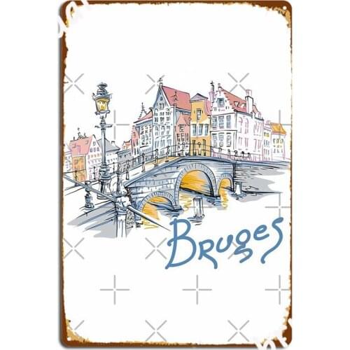 Belgium Souvenirs Bruges Metal Signs Cinema Kitchen Garage Club Customize Wall Plaque Tin sign Posters