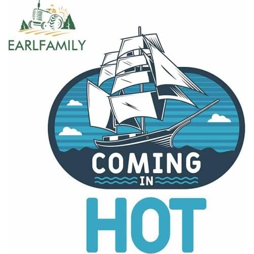 EARLFAMILY 13cm x 11.3cm for Coming In Hot Car Sticker Waterproof Creative Motorcycle Decoration Graffiti Stickers Vinyl Decal