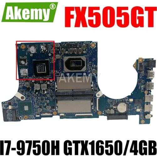 Akemy Motherboard For Asus TUF Gaming FX505G FX505GT FX95GT FX95GT9750 Laptop Mainboard I7-9750H GTX 1650/4GB GDDR5
