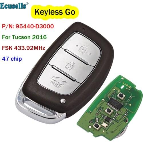 3 Button FSK 433.92MHz Keyless-Go Remote Key Fob with 47 Chip for Hyundai Tucson 2016 PN: 95440-D3000 HY22 Uncut Blade