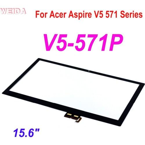 AAA+ 15.6" Screen For Acer Aspire V5-571P V5 571 Series Touch Screen Digitizer Glass Frame LCD Assembly
