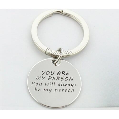 YOU ARE MY PERSON,YOU WILL ALWAYS BE MY PERSON Hand Stamped Charms Keychain Gift Jewelry for friend 22MM #LN2445K