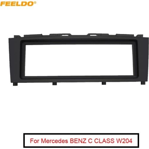 FEELDO Car 1Din Stereo Radio Fascia Frame Trim Bezel for Mercedes BENZ C CLASS W204 2007-2011 Audio Dash Panel Frame Kit