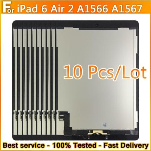 10PCS Original For iPad Apple iPad 6 Air 2 A1567 A1566 LCD Display Touch Screen LCD Assembly Digitizer Replacement 100%Test