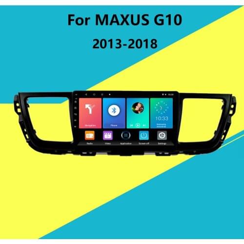 9" Android 2 Din Car Multimedia Player For MAXUS G10 2013-2018 Auto Stereo GPS Navigation BT WIFI FM Head Unit with Frame