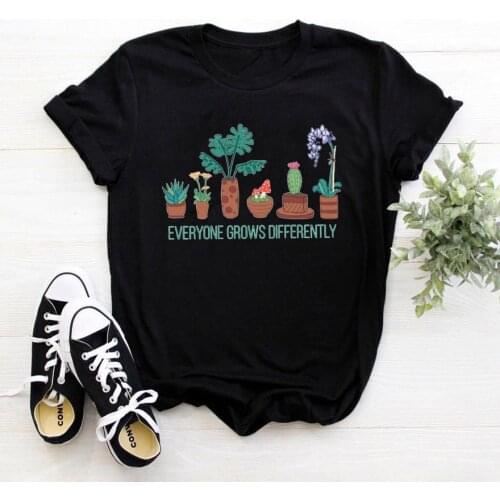 Everyone Grows Differently T Shirt Women Plant Printing Camiseta Mujer Cotton Graphic Tshirt Women Funny Pattern T-shirts Femme