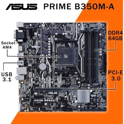 Socket AM4 Asus PRIME B350M-A Motherboard AMD Ryzen Athlon DDR4 3200(OC)MHz PCI-E 3.0 M.2 SSD VGA DVI AMD B350 Placa-mãe Used