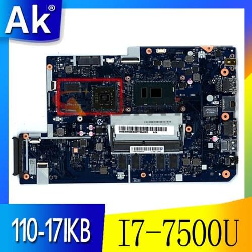 Applicable to Lenovo 110-17IKB laptop motherboard I7-7500U VGA(2G) DDR(4G) number NM-B031 FRU 5B20M40835 5B20M40828