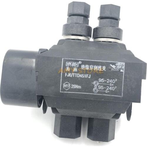 6KV 2 Bolt 240-95mm2 Branch Line Insulation Piercing Connector FJ6/TTD451FJ