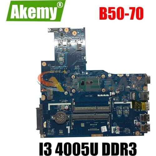 Akemy ZIWB2/ZIWB3/ZIWE1 LA-B092P For Lenovo B50-70 N50-70 Laptop Motherboard 5B20G40929 CPU I3 4005U DDR3 100% Test