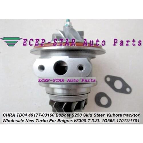 Turbo Cartridge CHRA TD04 49177-03160 1G565-17012 49177-08130 For Bobcat S250 Skid Steer Loader For Kubota tracktor V3300-T 3.3L