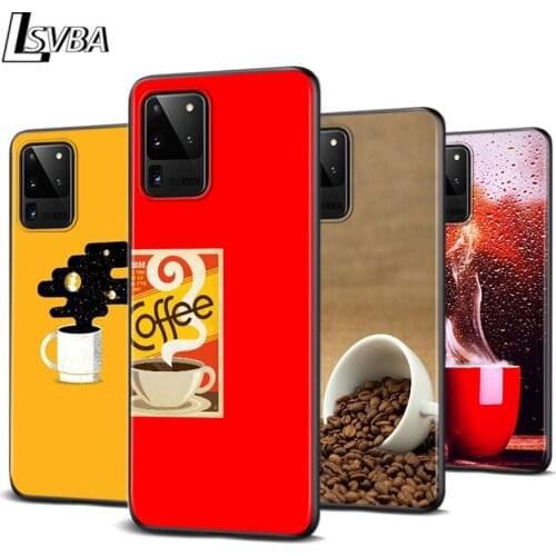 Coffee in the morning for Samsung Note 20 10 9 8 Ultra Plus A91 A81 A71 A51 A42 A41 A31 A21 A12 A11 A01 Black Phone Case