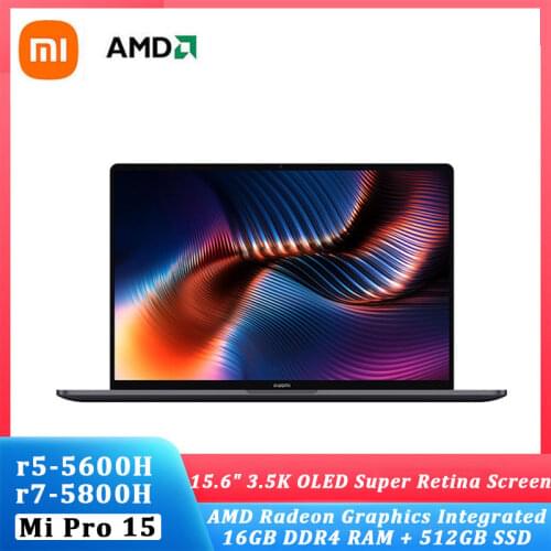 Xiaomi Laptop 2021 Pro15 Ryzen AMD R7 5800H OLED 3.5K Super Retina Screen 15.6inch 16GB/512GB 100%sRGB Windows10 office notebook