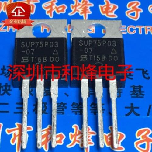 100% New&original SUP75P03-07 TO-220 -30V -75A