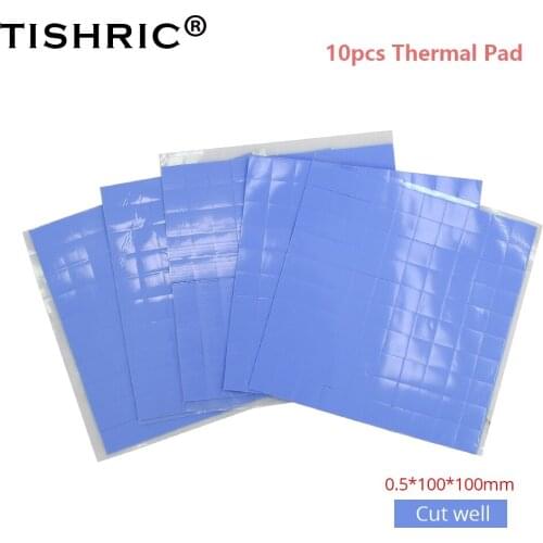 TISHRIC 10PCS Thermal Pad For GPU CPU Cooler 0.5*100*100mm Cooling Radiator Graphics Card Chip Cooling Conductive Silicone Pad