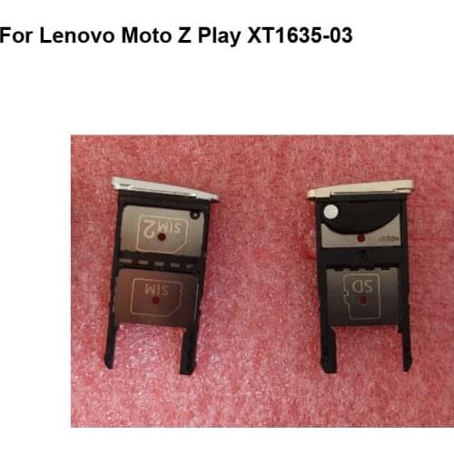 For Lenovo Moto Z Play XT1635 XT1635-03 New Tested Sim Card Holder Tray Card Slot for Moto Z Play Sim Card Holder Replacement