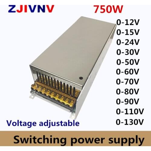 750w Switching Power Supply adjustable output voltage0-12V 15V 24V 36V 48V 50V 60V 72V 80V 110V 130V AC-DC SMPS 15V 50A