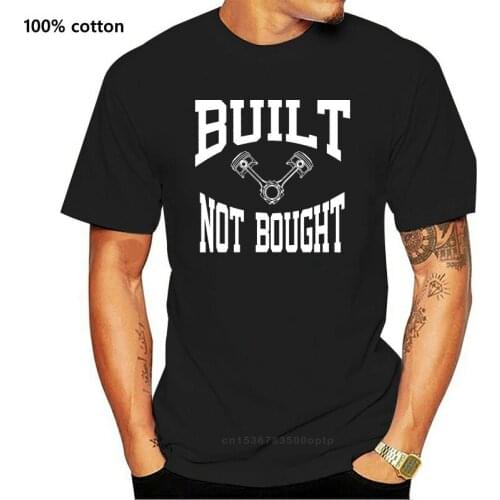 Built Not Bought Shirt Jdm T Shirt Car Shirt Chevy Race Hot Vintage Print Lovely Men T-Shirt Short Sleeve Men Tees Tops