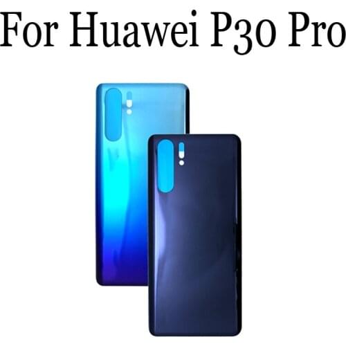 100% New Battery Back Rear Cover Door Housing For Huawei P30 Pro Battery Back Cover For Huawei P 30 Pro Replacement Parts Cases