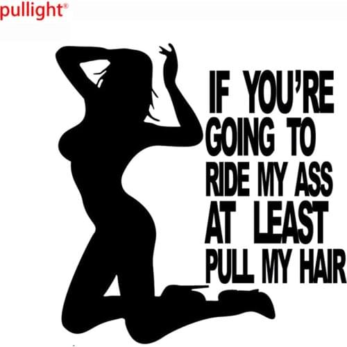 If You're Going To Ride My Ass Funny Car Truck Stickers Best Gift Vinyl Decor Decals