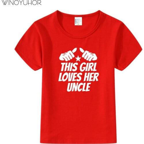 This Girl Loves Her Uncle Letter Print T-Shirt Kids Summer Fashion Short Sleeve T Shirts Baby Girls Funny Nieces Gift Clothing