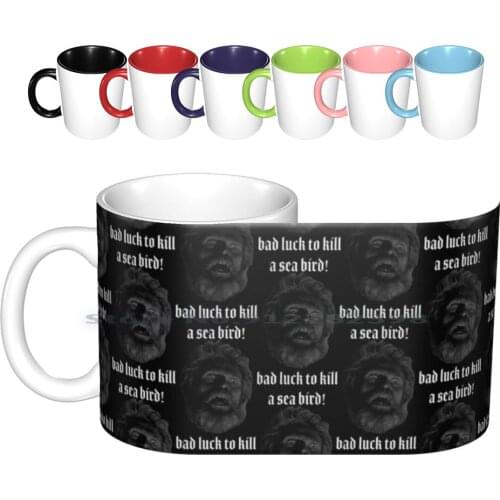 Bad Luck To Kill A Sea Bird! Ceramic Mugs Coffee Cups Milk Tea Mug Lighthouse The Lighthouse A24 Willem Dafoe Willem Defoe