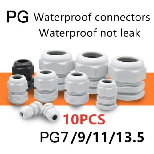 10pcs IP68 PG7 for 3-6.5mm PG9 PG11 PG13.5 PG16 PG19 Wire Cable CE White Black Waterproof Nylon Plastic Cable Gland Connector