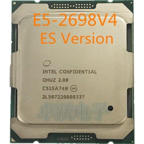 Original Intel Xeon ES Version QHUZ QHZD E5-2698V4 CPU Processor E5 2698V4 2.00GHz 20-Core 50M E5-2698 V4 LGA2011- free shipping