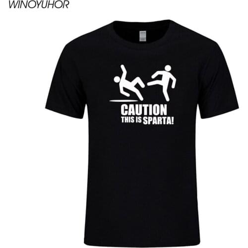 New Fashion Mens T Shirt Caution This Is Sparta Funny Printed Cotton T-shirt Basic Casual Short Sleeve Tops Tees High Quality