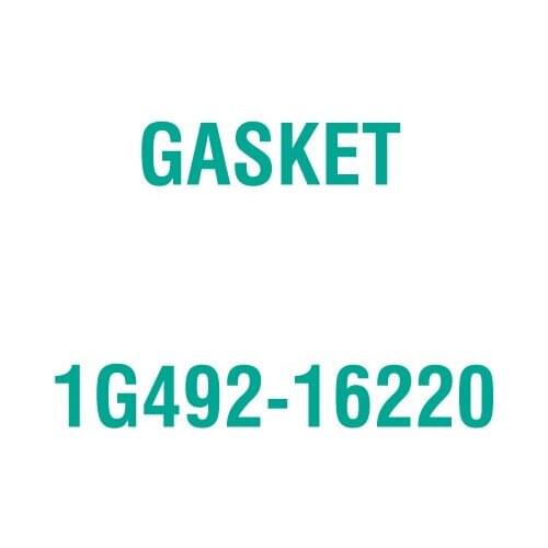 For Kubota 1G492-16220 GASKET