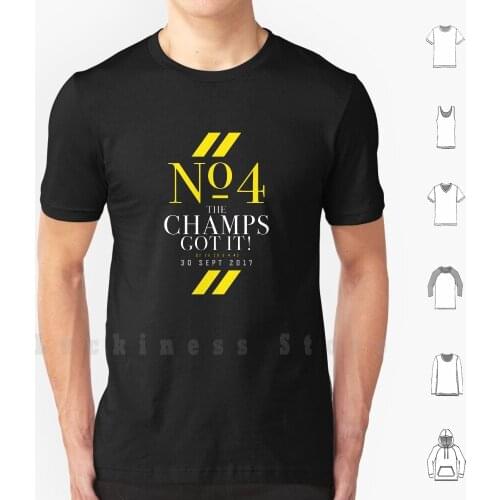 No 4. The Champs Got It! T Shirt Big Size 100% Cotton Tigers Richmond Tiger Time Afl Footy Gotiges Premiership Premiers Aussie