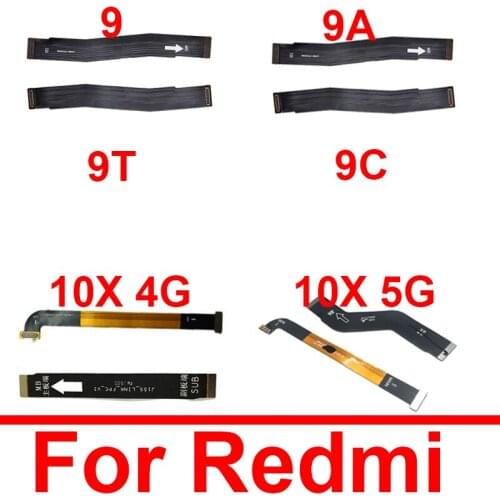 Mainboard Main Board Flex Cable For Xiaomi Redmi 9 9A 9T 9C 10X 4G 5G Motherboard Flex Ribbon Replacement Parts