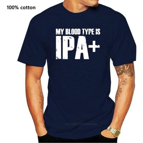 MY BLOOD TYPE Is Ipa - Unisex Cotton T-Shirt Tee Shirt